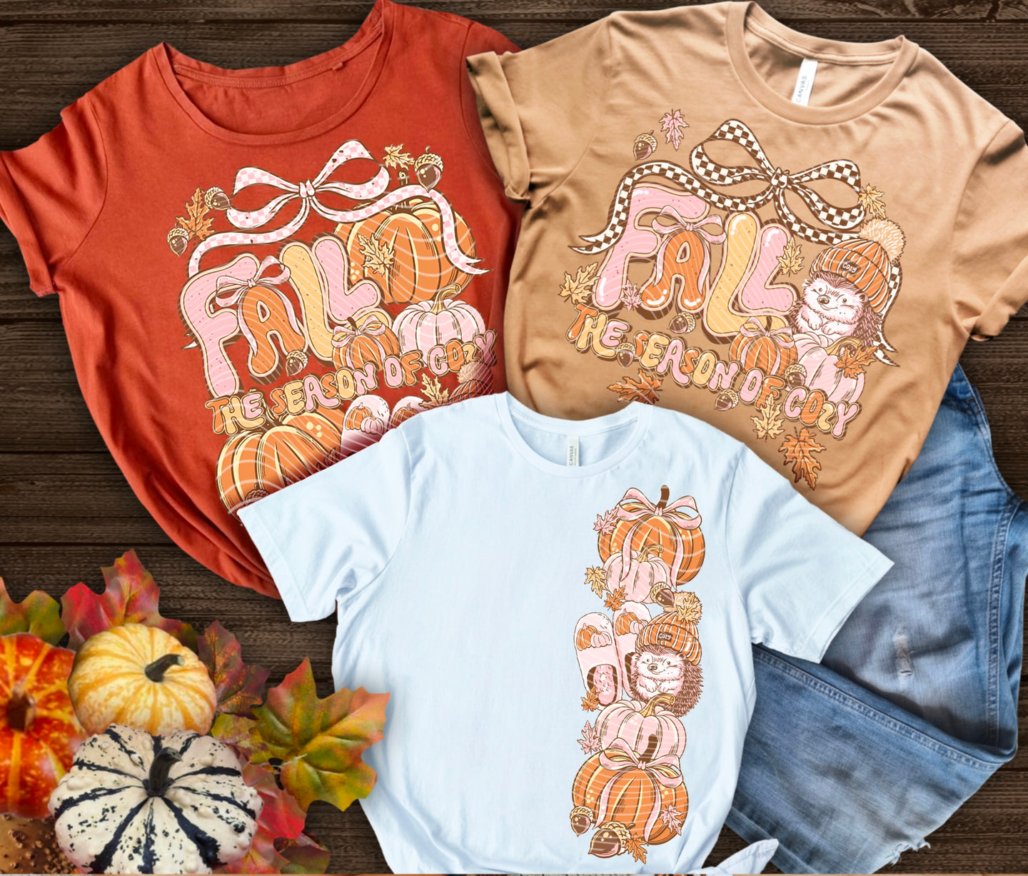 Fall the season of Cozy | DTF Transfer | POD